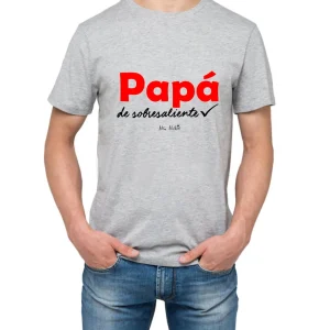 Camiseta "PAPÁ DE SOBRESALIENTE"